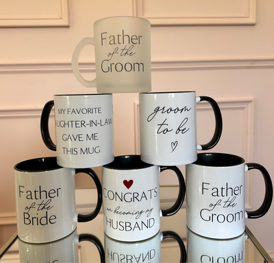 Father of the Groom mug(with saying on the back)