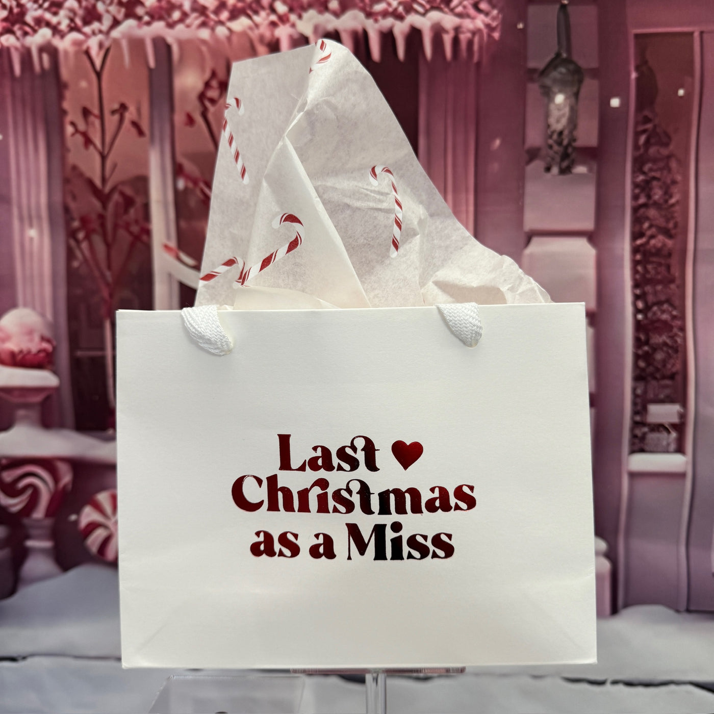 Last Christmas as a Miss Gift Bag