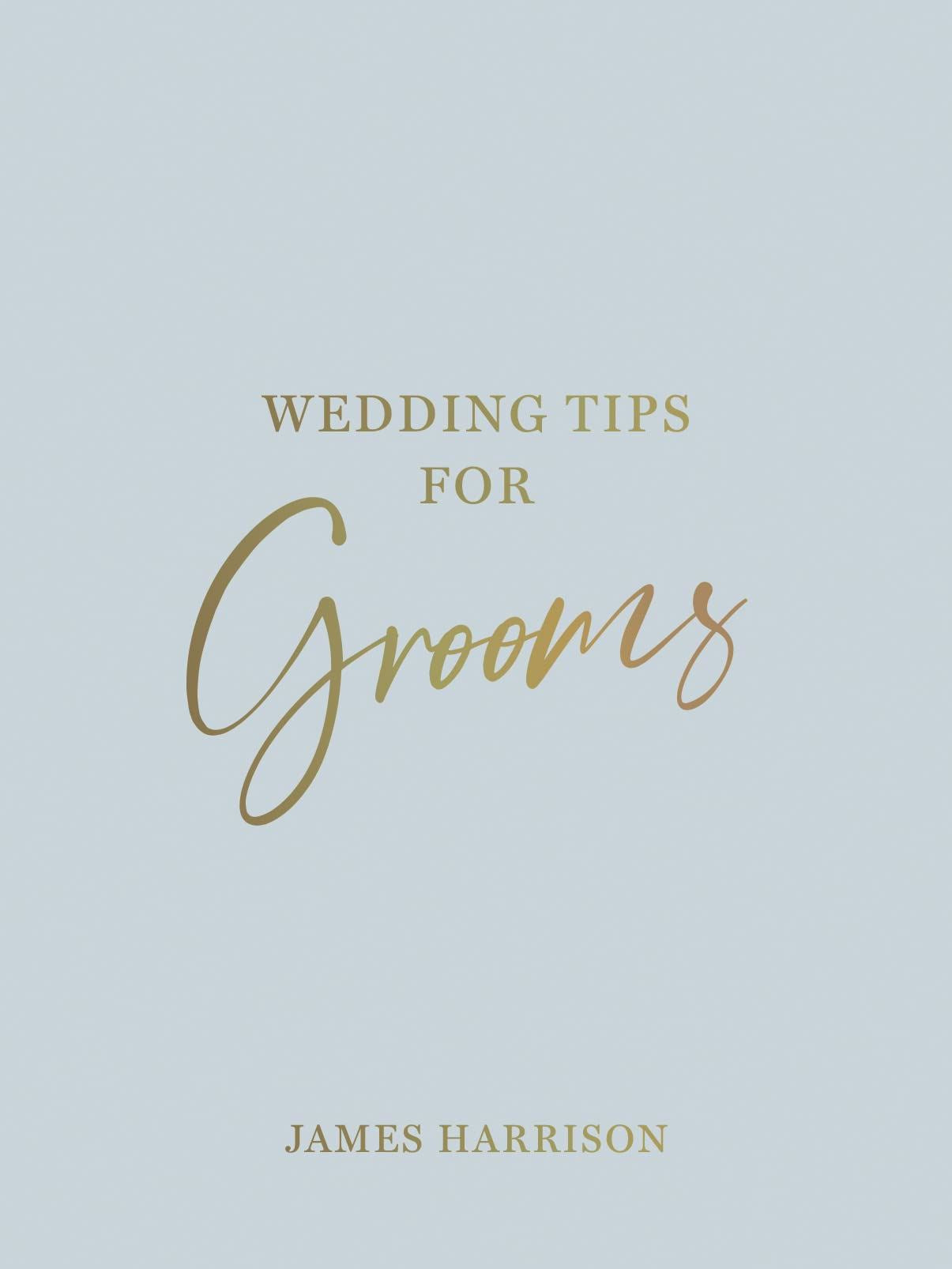 Wedding Tips for the Groom