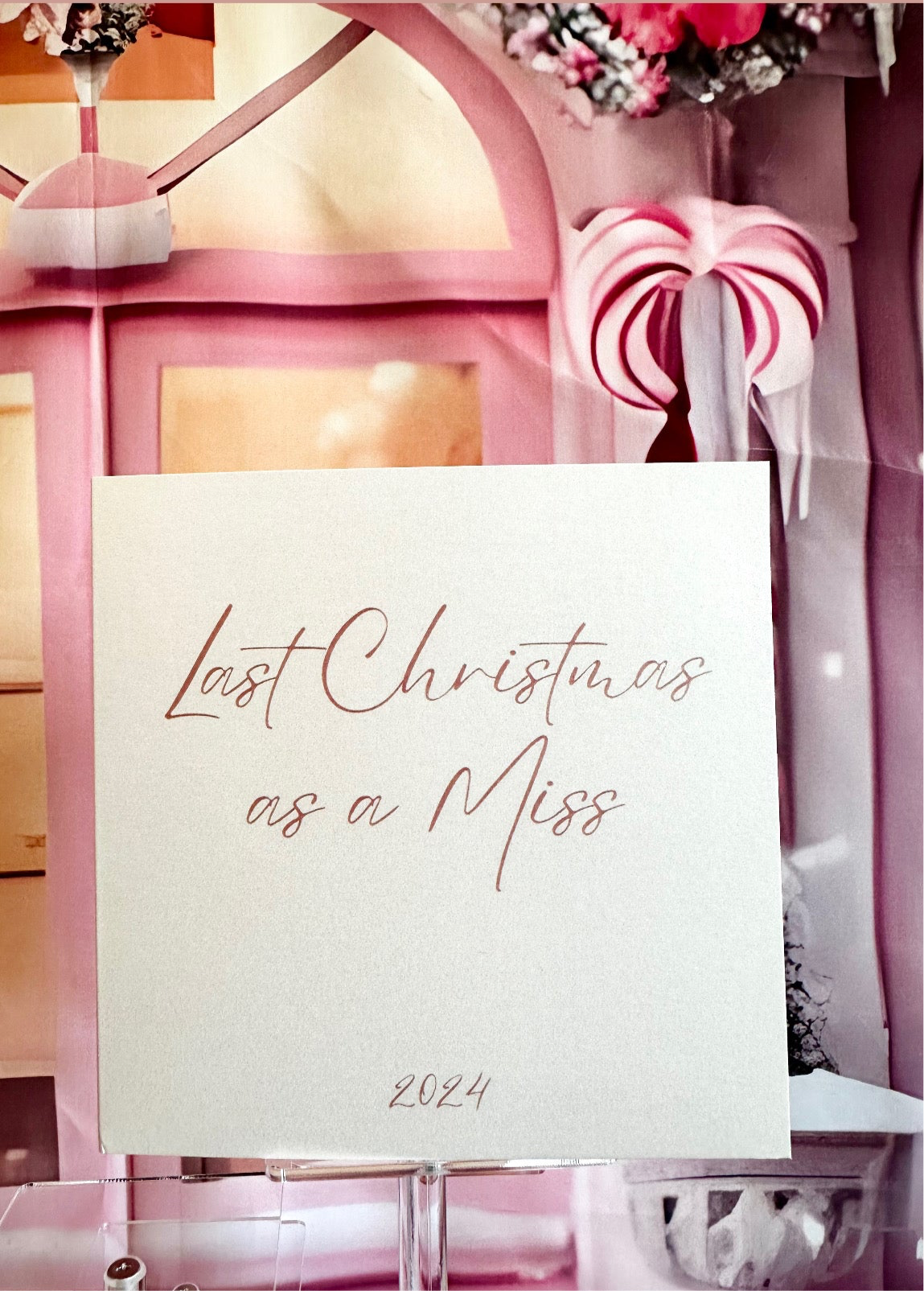 Classic Pink Last Christmas As a Miss card