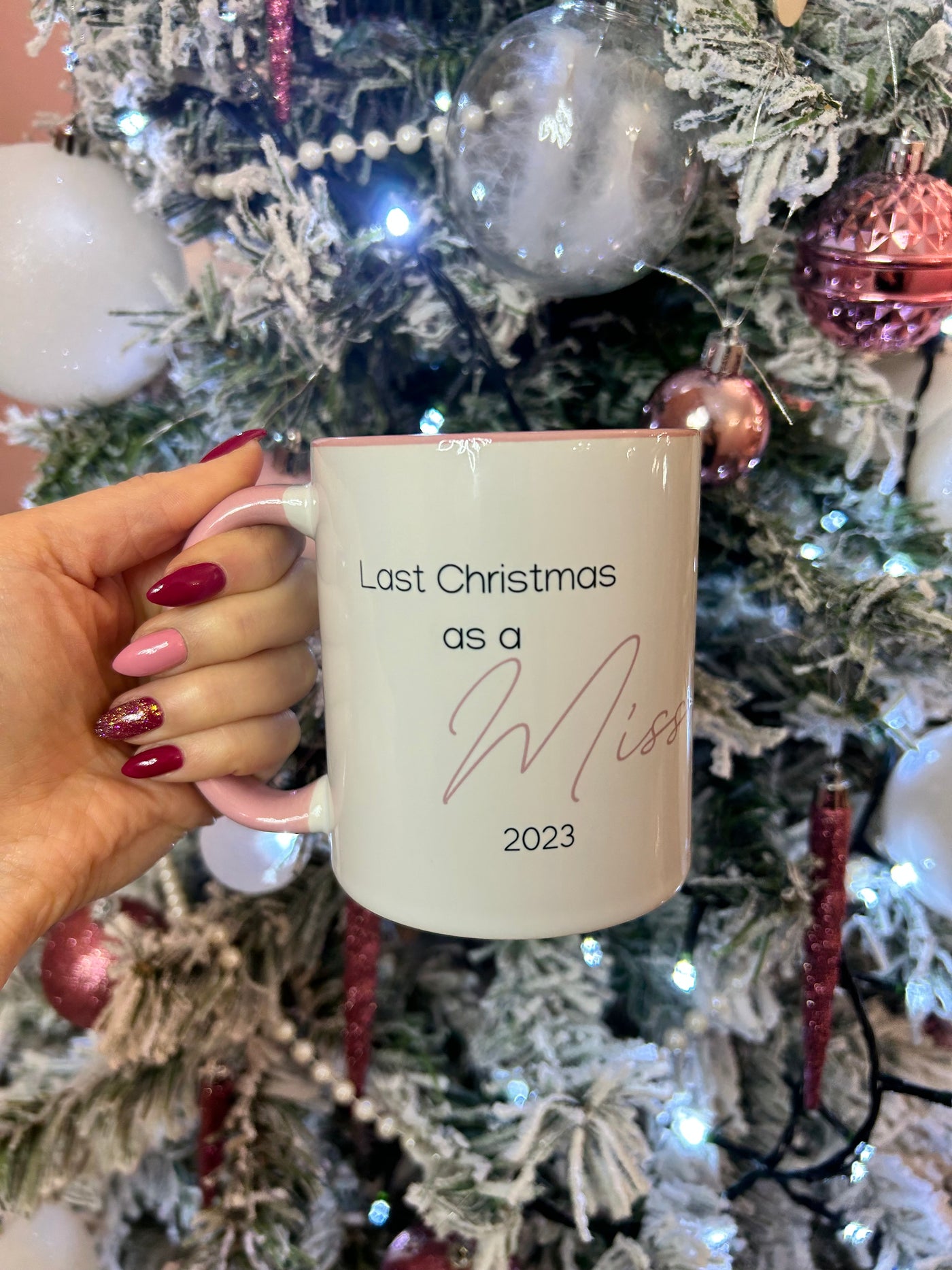 Last Christmas As a Miss Mug (Pink & White)