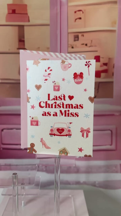 Gingerbread Last Christmas As a Miss card