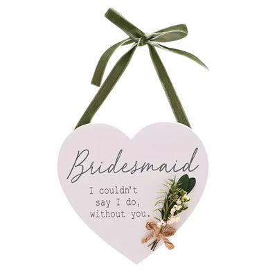 Love Story Heart Plaque With Flowers - Bridesmaid