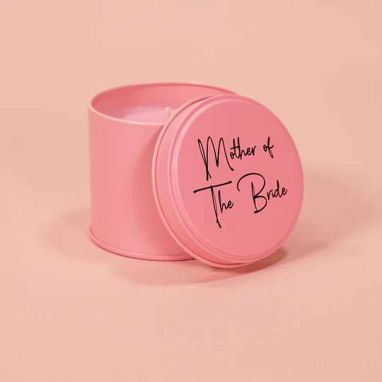 MOTHER OF THE BRIDE PINK TIN CANDLE